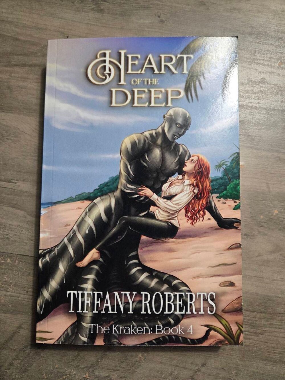 Tiffany Roberts The Kraken: Book 4 Heart if the Deep SIGNED Paperback